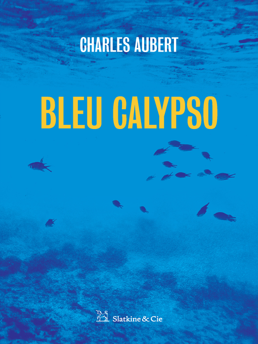 Cover image for Bleu Calypso